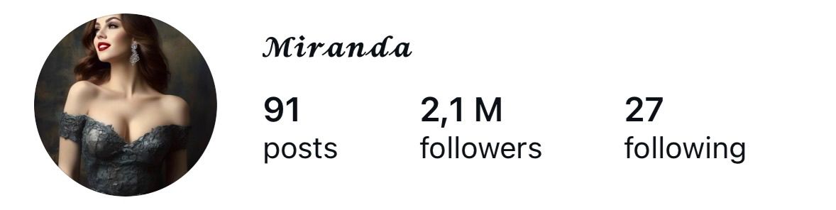 Miranda's Instagram · 91 posts · 2.1M followers · 27 following